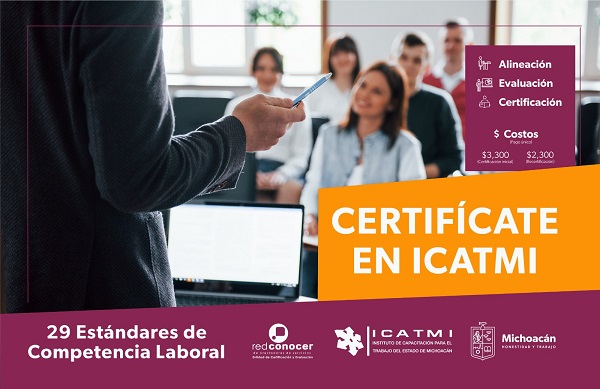 ICATMI certifica tus conocimientos laborales ¡Conócelos!