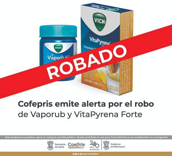 Alerta SSM por robo de Vaporub y VitaPyrena Forte