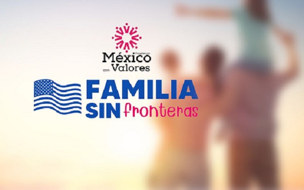 Fundación México con Valores buscará unir familias migrantes