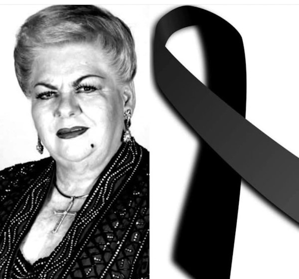 Murió está mañana Paquita La Del Barrio